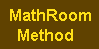 MathRoom Method